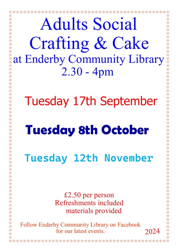 Adult Social Crafting & Cake, Tuesday 12th November 2024, 2.30pm - 4pm.